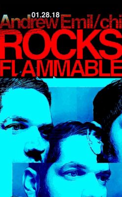 (01.28.18) Flammable feat. Andrew Emil