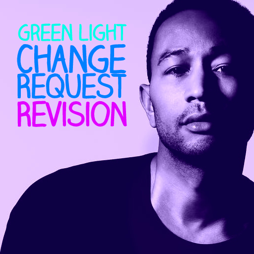 Green Light (Change Request ReVision)