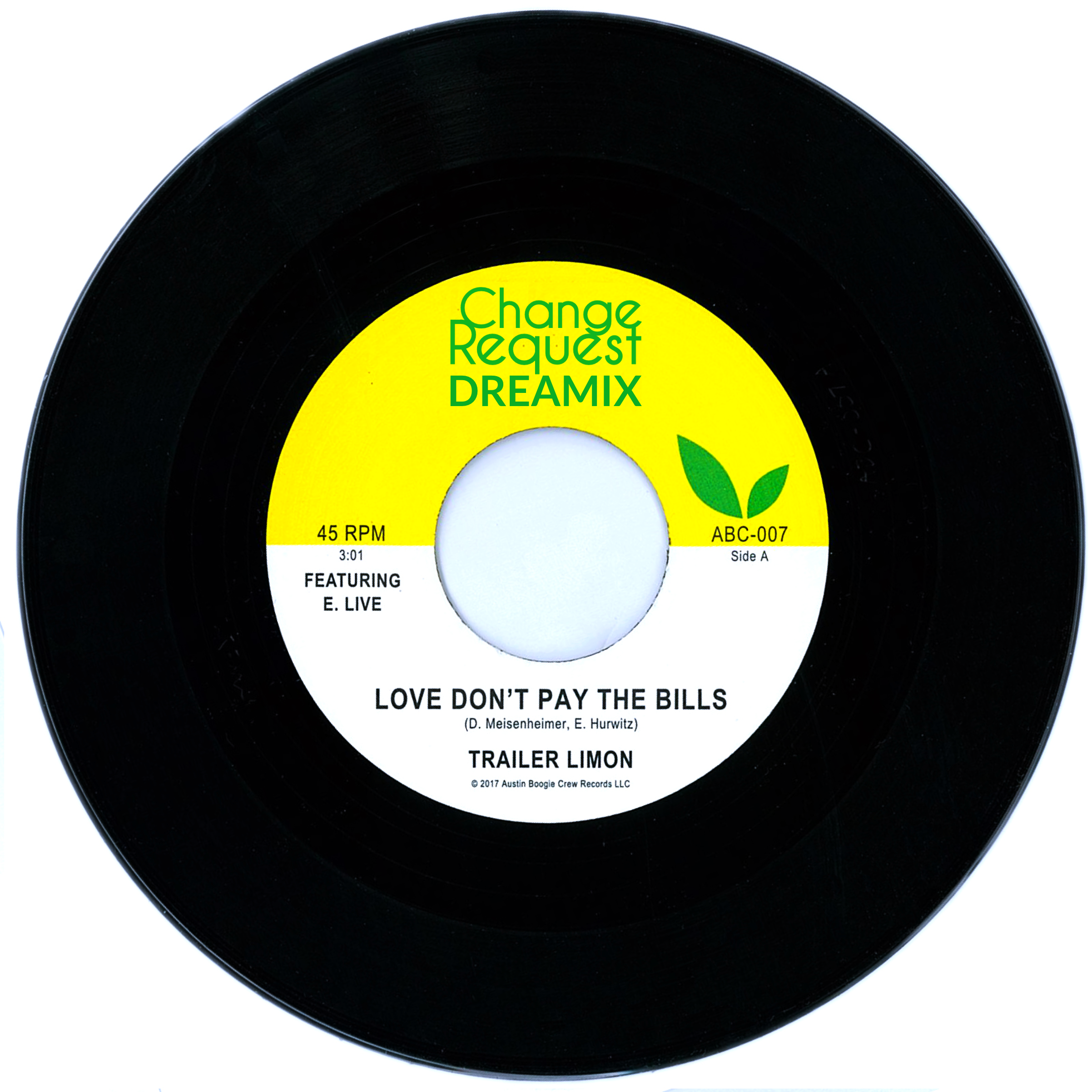 Love Don’t Pay The Bills (Change Request Dreamix)