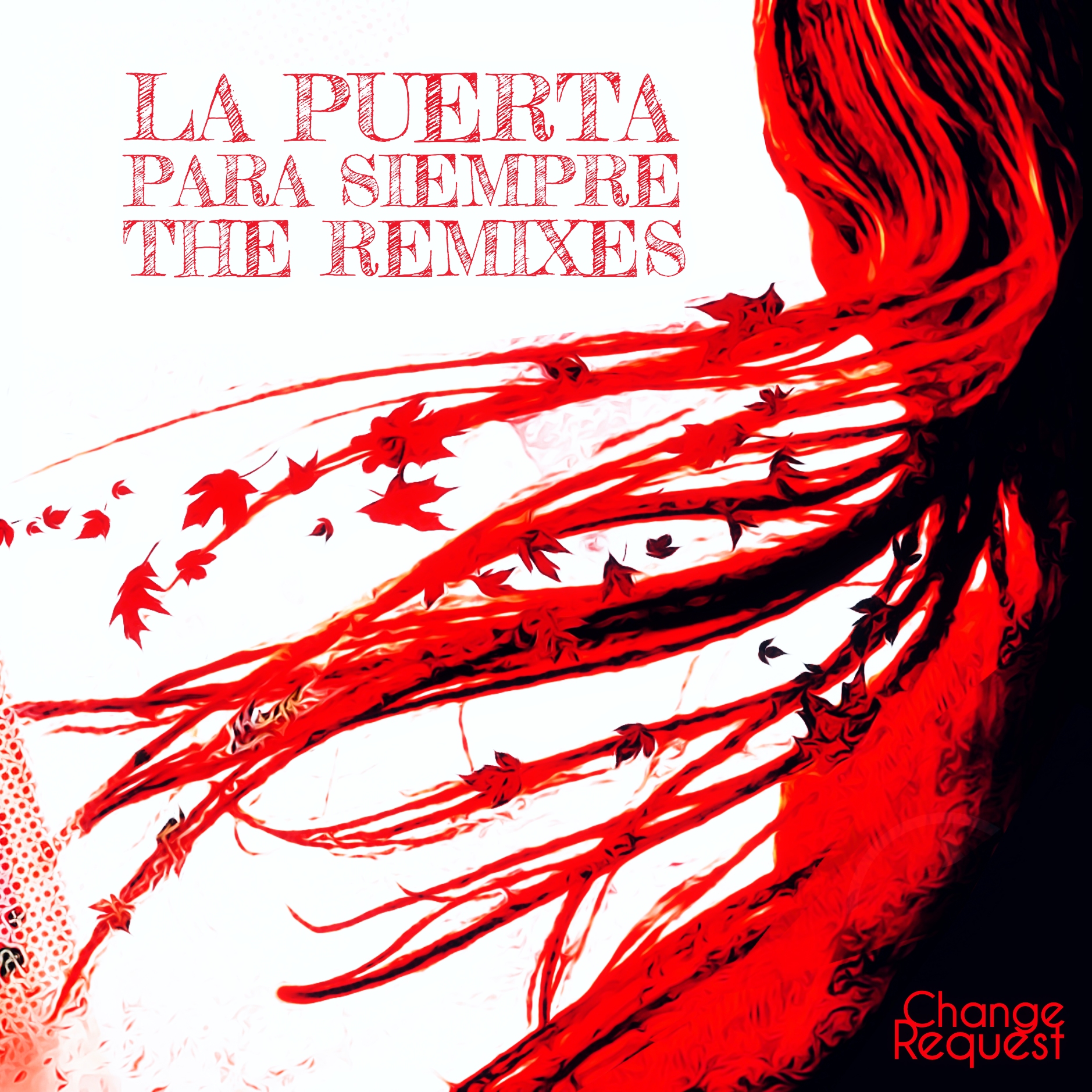 La Puerta Para Siempre  (The Remixes)
