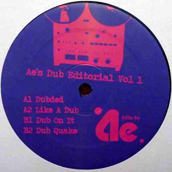 Ae’s Dub Editorial Vol. 1