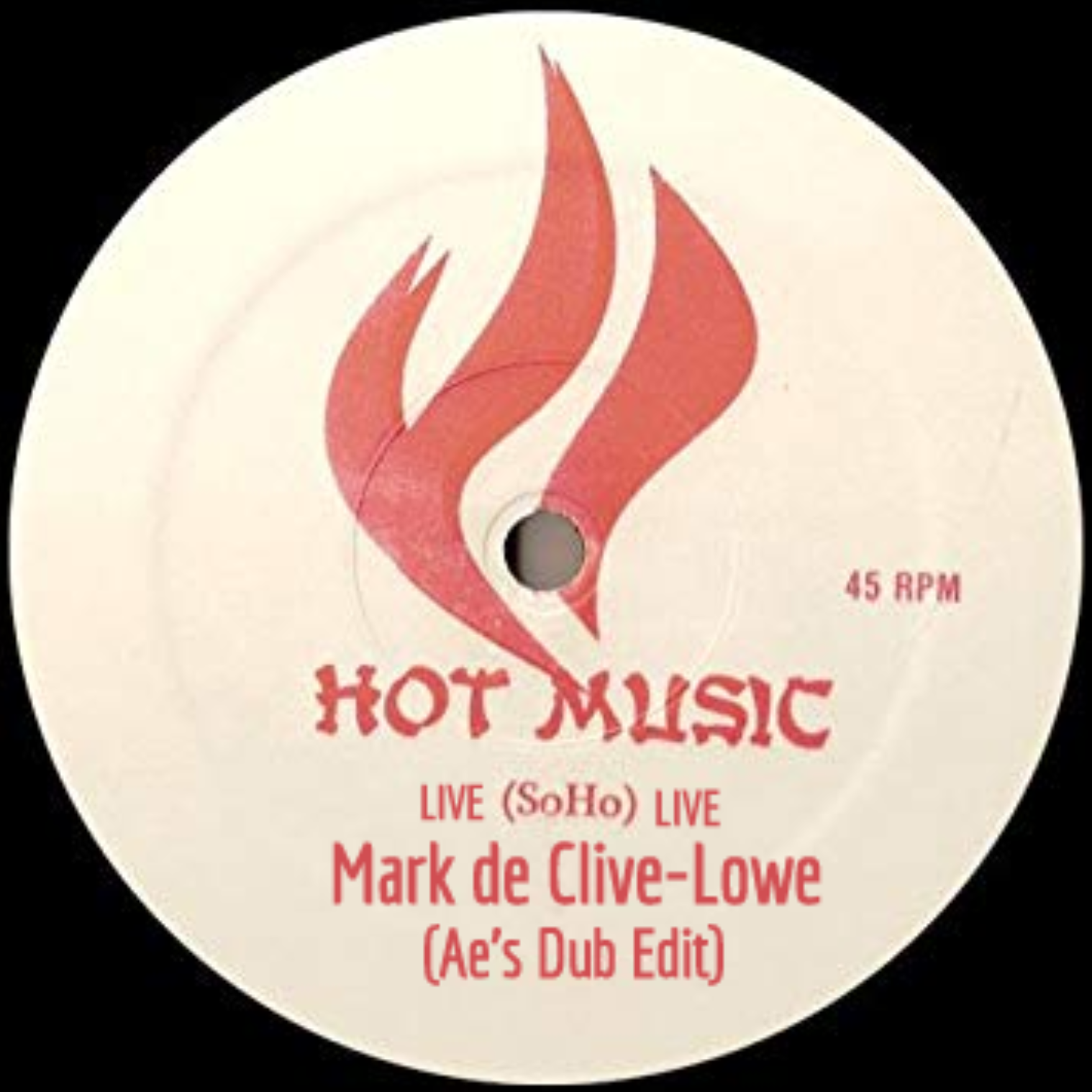 Hot Music LIVE (Ae’s Dub Edit)