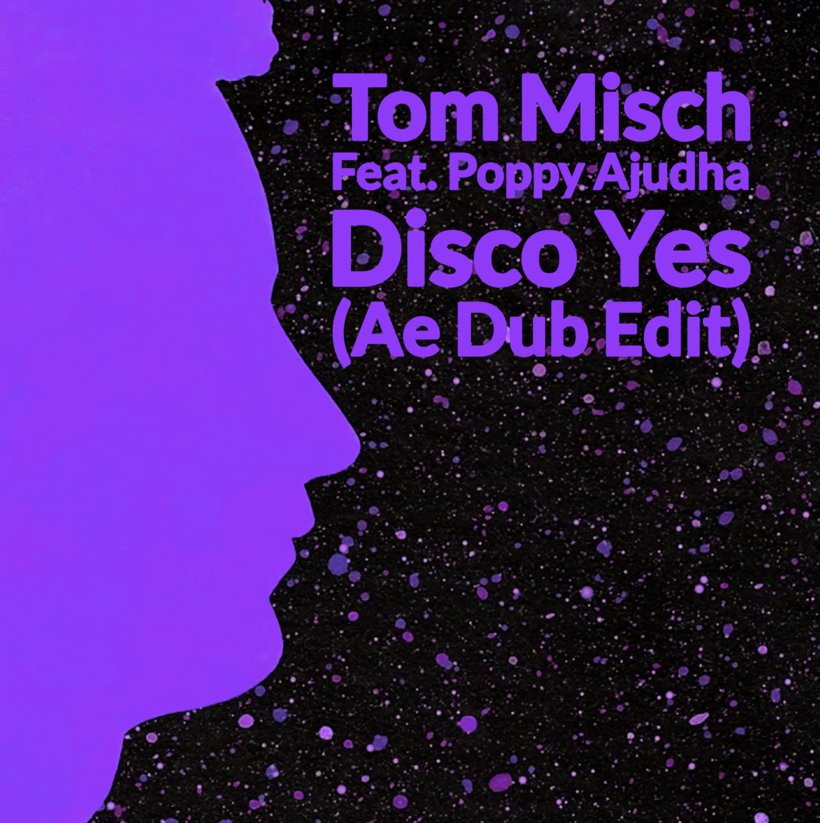 Disco Yes (Ae Dub Edit)