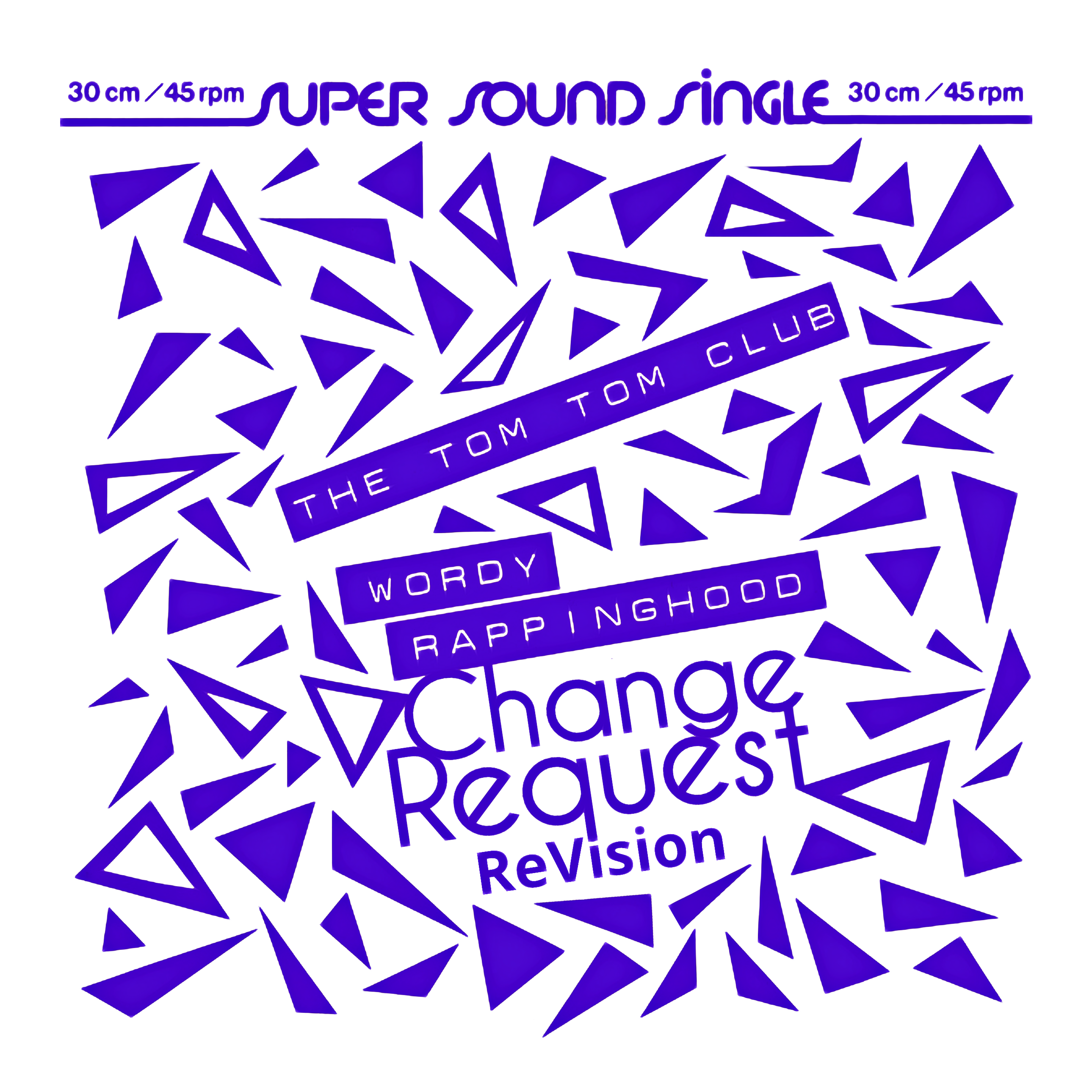 Wordy Rappinghood (Change Request ReVision)