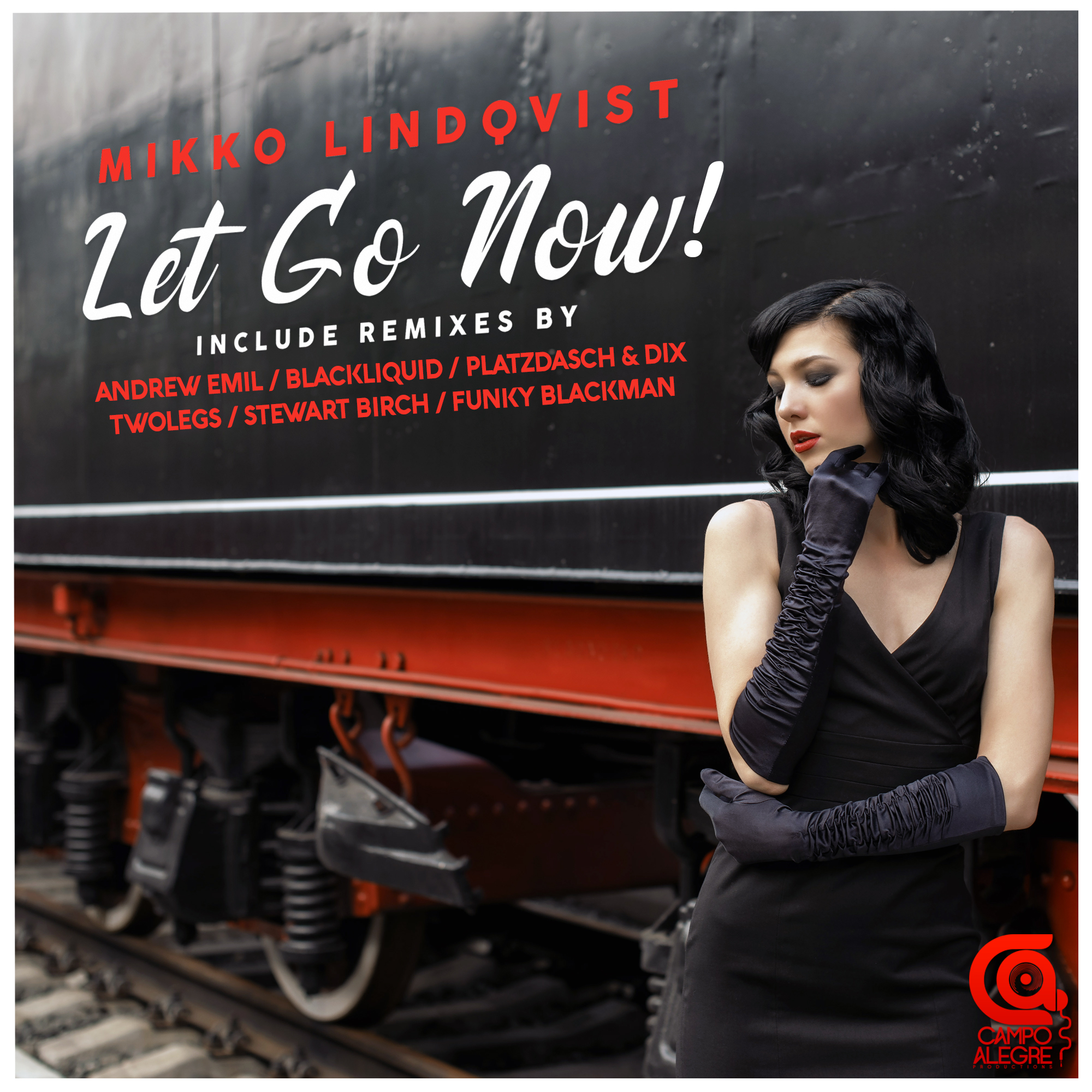 Let Go Now (Andrew Emil Dreamixes)