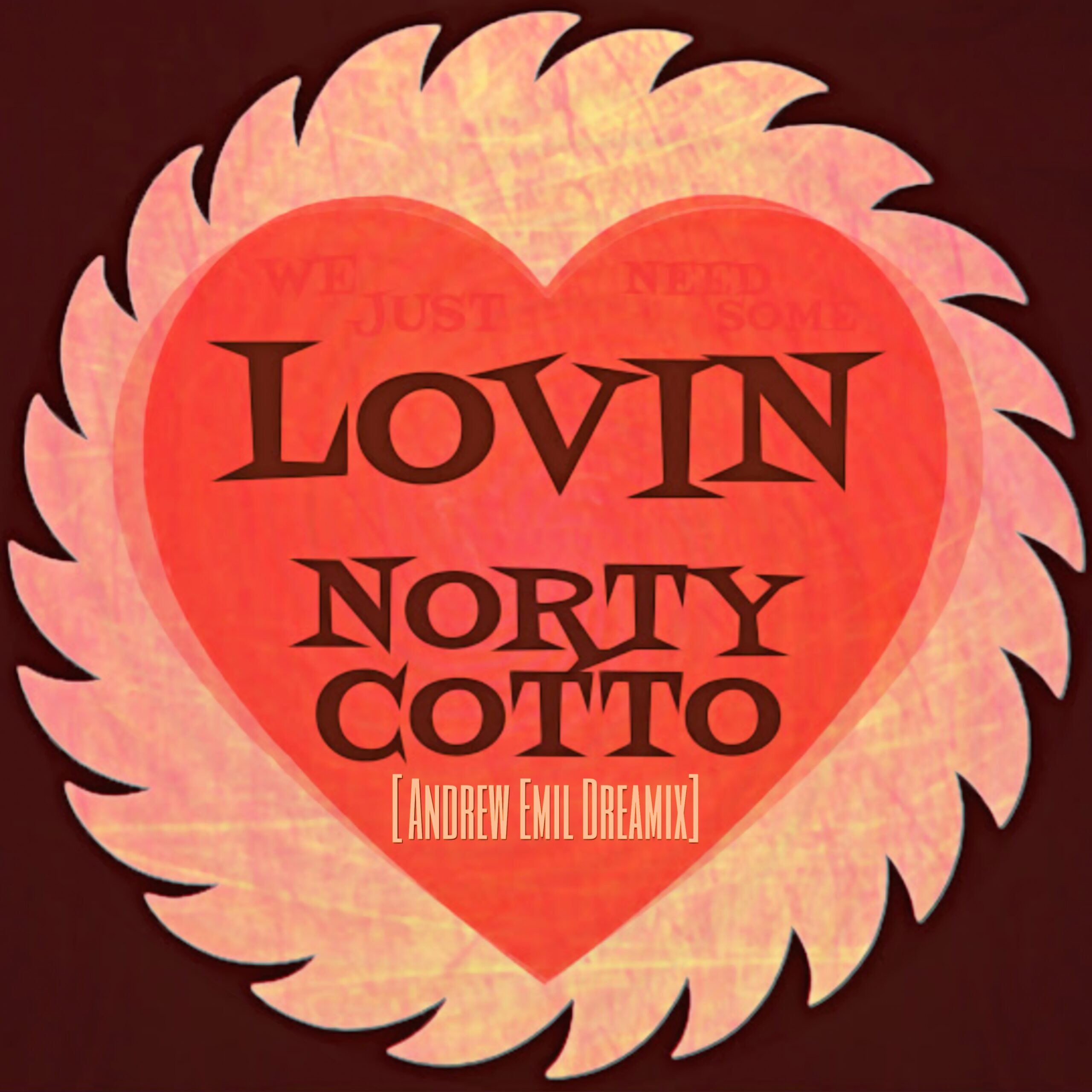 Lovin (Andrew Emil Dreamix)